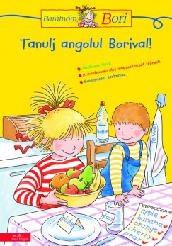Psztor Csrgei Andrea  (Szerk.) - Tanulj angolul Borival!