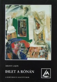 Arany Lajos - Ihlet a rnn