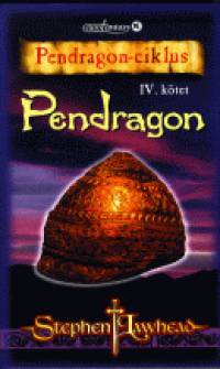 Stephen Lawhead - Pendragon