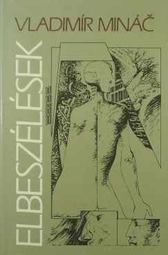 Vladimír Minác - Elbeszélések