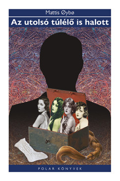 Mattis Oybo - Az utols� t�l�l� is halott