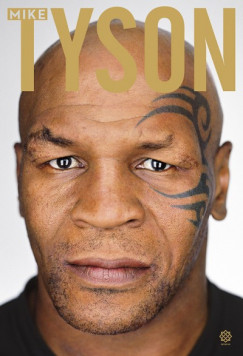 Larry Sloman - Mike Tyson - Kendzetlen igazsg