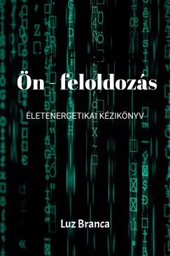 Luz Branca - Ön-feloldozás