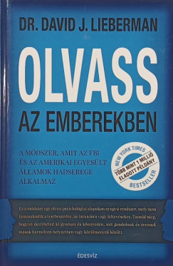 Dr. David J. Lieberman - Olvass az emberekben