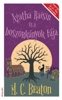M. C. Beaton - Agatha Raisin s a boszorknyok fja
