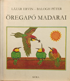 Lzr Ervin - regap madarai