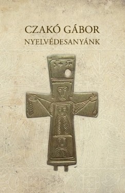 Czak Gbor - Nyelvdesanynk