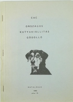 CAC Orszgos kutyakillts Gdll