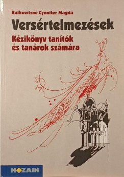 Balkovitzné Cynolter Magdolna - Versértelmezések