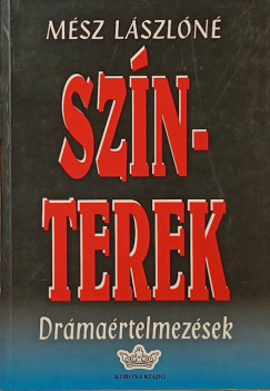 M�sz L�szl�n� - Sz�nterek