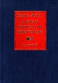 Szerb Antal - A vilgirodalom trtnete