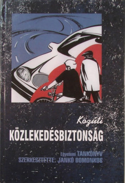 Kzti kzlekedsbiztonsg