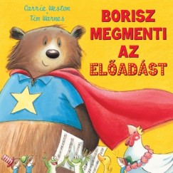 Tim Warnes - Carrie Weston - Borisz megmenti az eladst