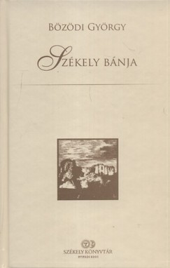 Bzdi Gyrgy - Szkely bnja