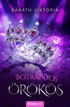 Bar�th Vikt�ria - Botr�nyos �r�k�s