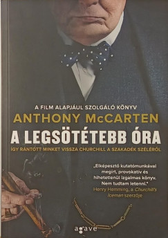 Anthony McCarten - A legs�t�tebb �ra