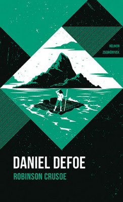 Daniel Defoe - Robinson Crusoe