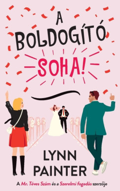 Lynn Painter - A boldogt soha!