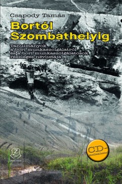 Csapody Tams - Bortl Szombathelyig