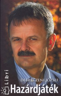 Debreczeni Jzsef - Hazrdjtk