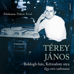 Trey Jnos - Fekete Ern - Boldogh-hz, Ktmalom utca