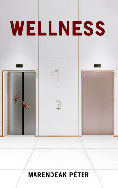 Marendek Pter - Wellnes