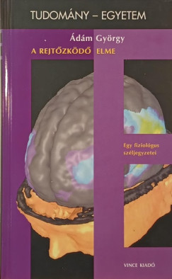dm Gyrgy - A rejtzkd elme