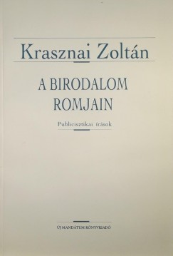 Krasznai Zoltn - A birodalom romjain