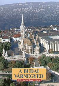 Szraz Gyrgy - A budai vrnegyed - Trtnelmi sta