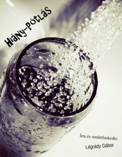 Légrády Gábor - Hiány-pótlás