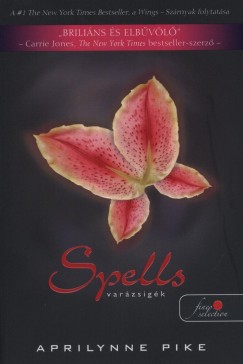 Aprilynne Pike - Spells - Varzsigk