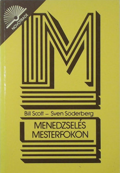 Bill Scott - Sven Sderberg - Menedzsels felsfokon