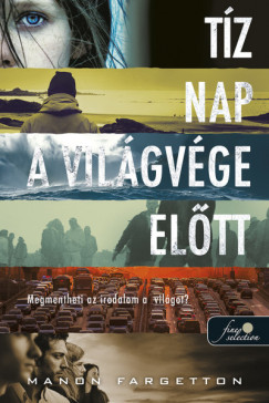 Manon Fargetton - Tz nap a vilgvge eltt