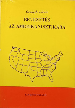 Országh László - Bevezetés az amerikanisztikába