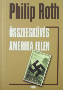 Philip Roth - sszeeskvs Amerika ellen