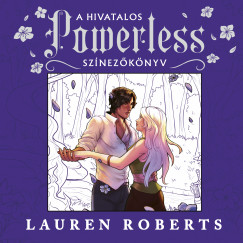 Lauren Roberts - A hivatalos Powerless - színezőkönyv
