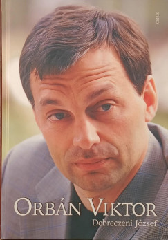 Debreczeni József - Orbán Viktor
