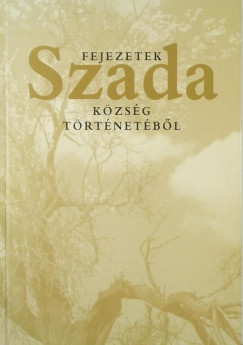 Fejezetek Szada kzsg trtnetbl