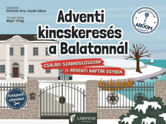 Gottlieb Kíra - Kozák Gábor - Adventi kincskeresés a Balatonnál