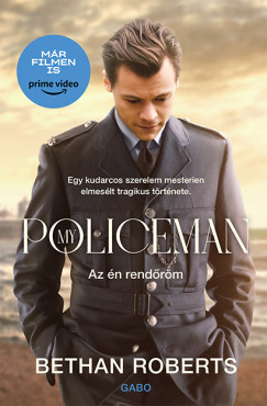 Bethan Roberts - My Policeman - Az n rendrm