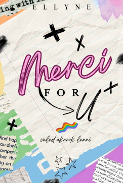 Ellyne - Merci For U - Veled akarok lenni