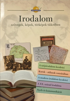 Irodalom szvegek, kpek, trkpek tkrben