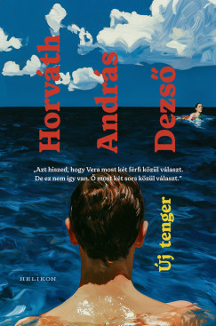 Horv�th Andr�s Dezs� - �j tenger