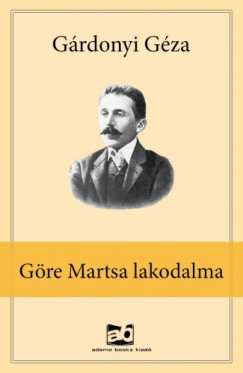 Grdonyi Gza - Gre Martsa lakodalma