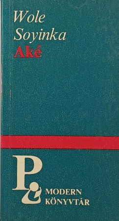 Wole Soyinka - Aké