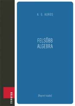 A.G. Kuros - Felsbb algebra