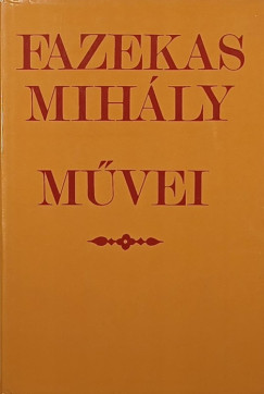 Fazekas Mih�ly - Fazekas Mih�ly m�vei