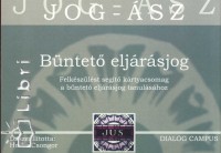 Herke Csongor  (sszell.) - Bntet eljrsjog