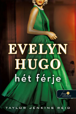 Taylor Jenkins Reid - Evelyn Hugo ht frje