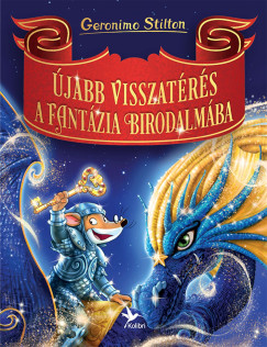 Geronimo Stilton - �jabb visszat�r�s a Fant�zia Birodalm�ba